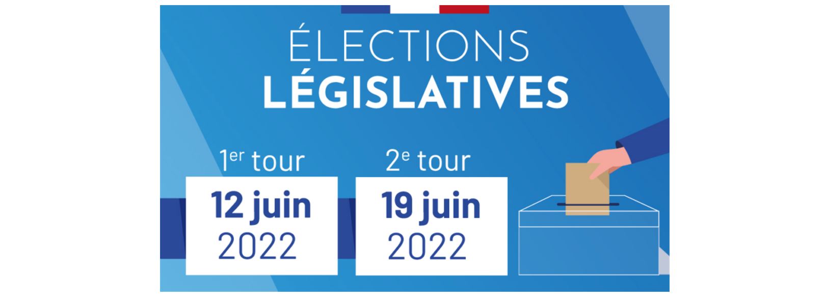 Bandeau Elections Legislatives 2022